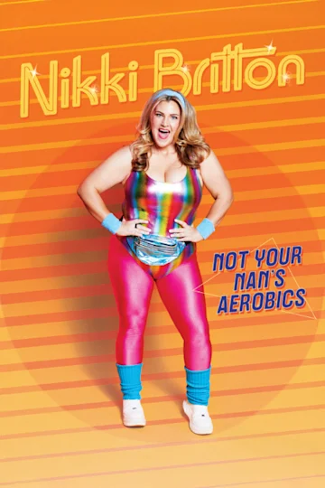 Nikki Britton's Not your Nan’s Aerobics at The Grand Electric tickets