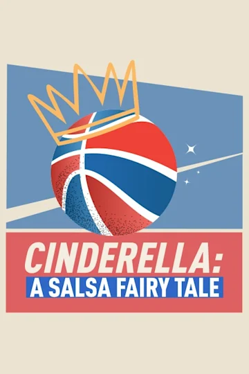 Cinderella: A Salsa Fairy Tale tickets