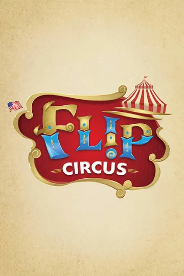 Flip Circus Tickets
