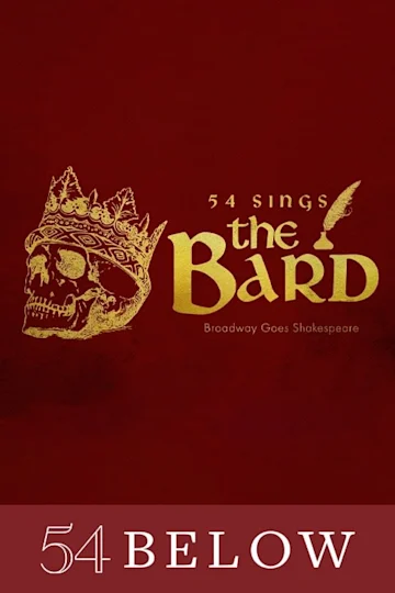 54 Sings The Bard: Broadway Goes Shakespeare Tickets