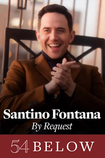 Tony Winner Santino Fontana: By Request Tickets
