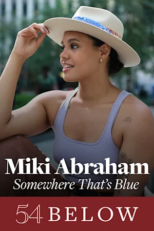 Shucked's Miki Abraham: Somewhere That's Blue Tickets