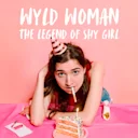 Wyld Woman: The Legend of Shy Girl