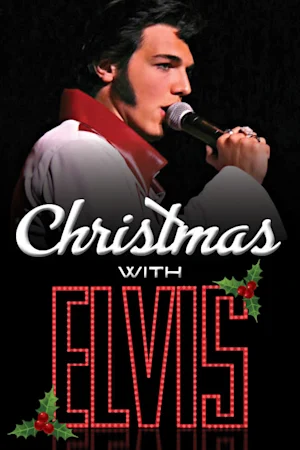 Christmas with ELVIS - Dinner & Show tickets