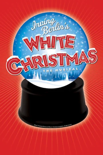 Irving Berlin's White Christmas Tickets