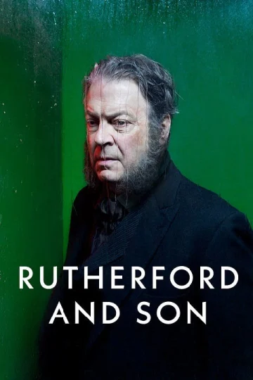 Rutherford and Son Tickets
