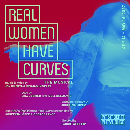 Real Women Have Curves: The Musical