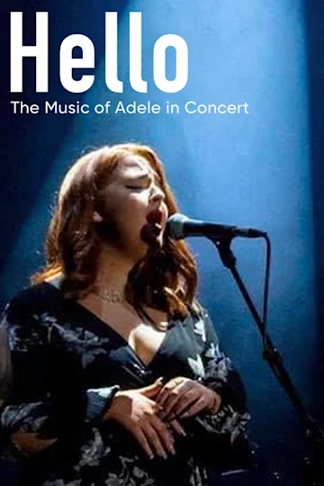 HELLO - The Music of Adele tickets