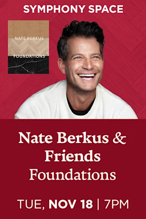 Nate Berkus and Friends, Foundations: Timeless Design That Feels Personal