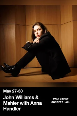 John Williams & Mahler with Anna Handler tickets