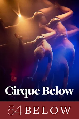 Cirque Below Tickets