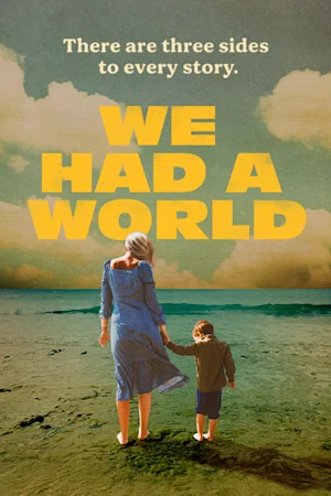 We Had a World Tickets