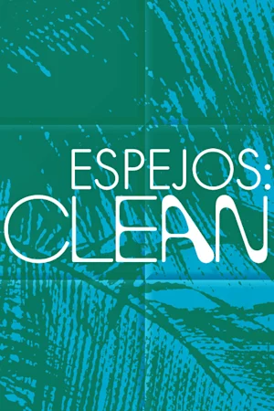 Espejos: Clean tickets