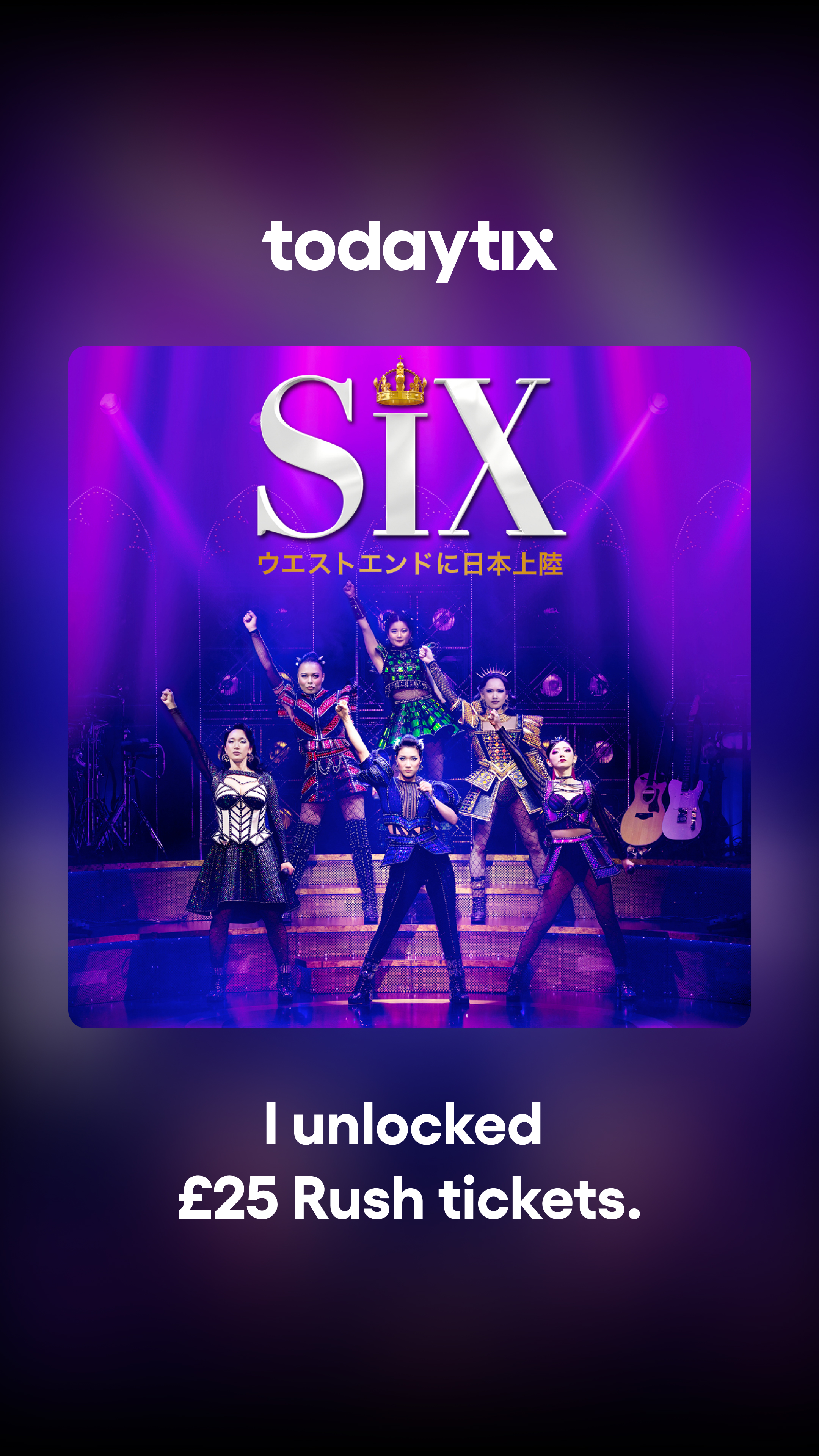 SIX the Musical: Japan in the West End tickets | London | TodayTix