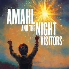 Amahl and the Night Visitors