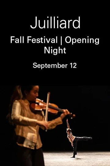 Juilliard's Opening Night Tickets