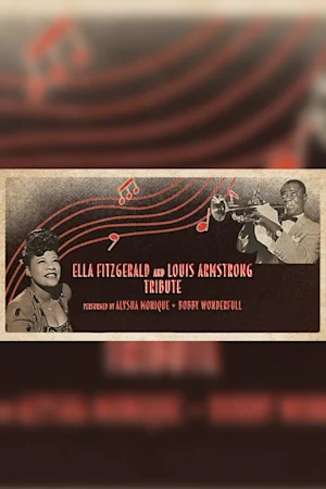 Ella Fitzgerald & Louis Armstrong Tribute Tickets