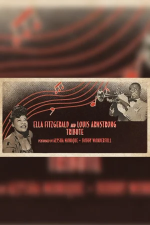 Ella Fitzgerald & Louis Armstrong Tribute