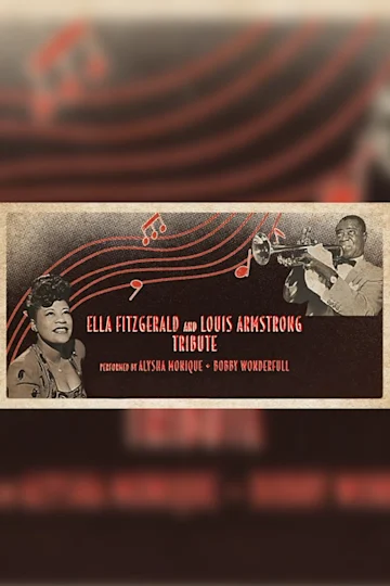 Ella Fitzgerald & Louis Armstrong Tribute Tickets