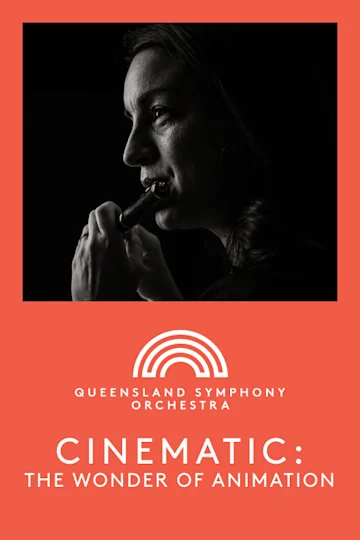 QSO: Cinematic: The Wonder of Animation at the Concert Hall, QPAC tickets