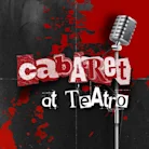 Cabaret at TEATRO