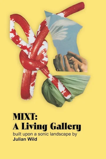 MIXT: A Living Gallery tickets