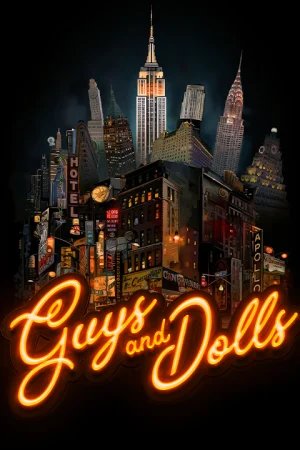 Guys and Dolls