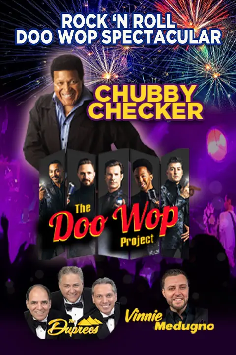 Rock 'N Roll Doo Wop Spectacular featuring Chubby Checker Tickets