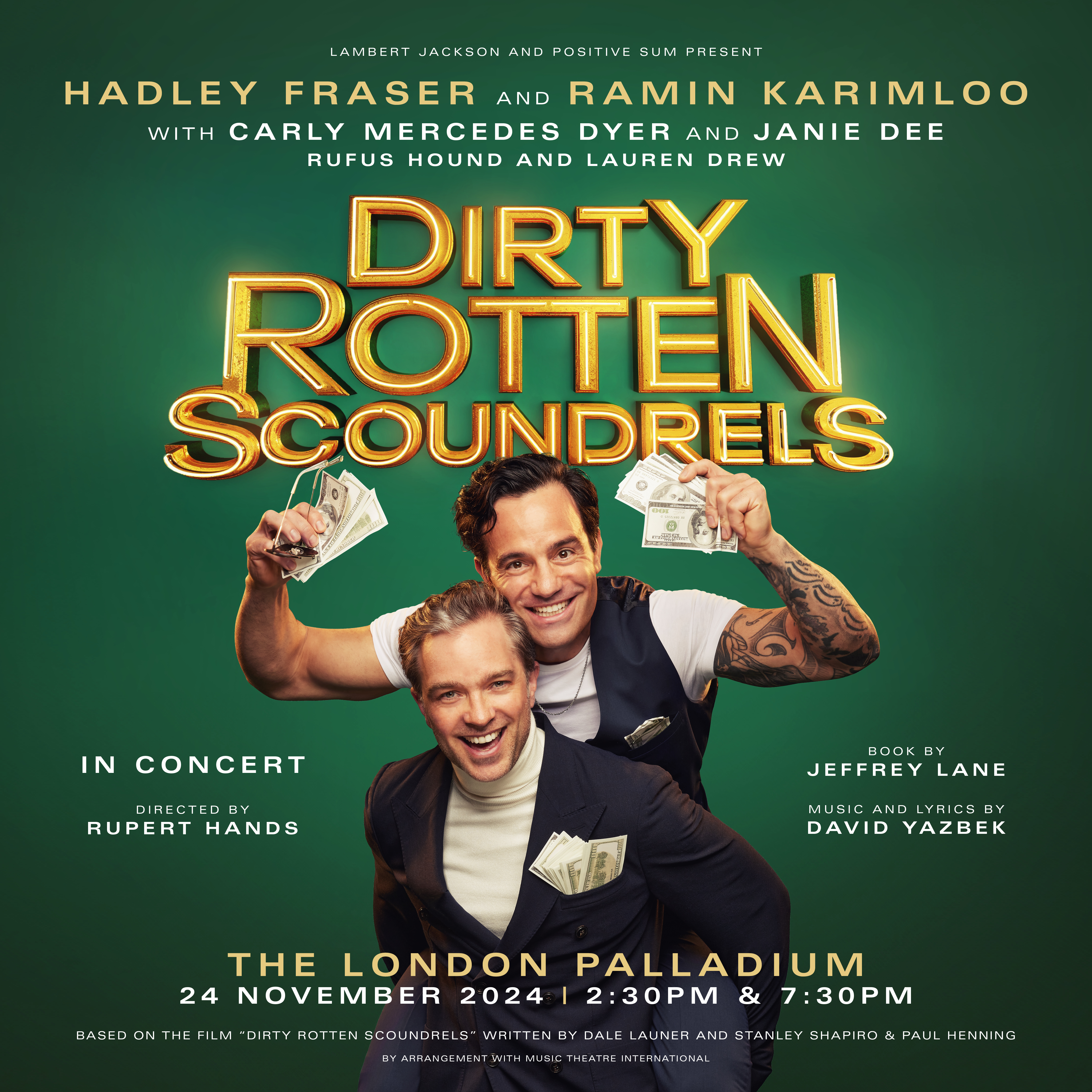 Dirty Rotten Scoundrels in Concert - Square