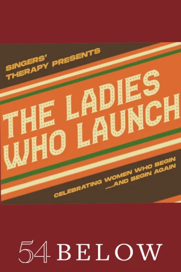 Here's to the Ladies Who LAUNCH: The Voice Studio of Katy Wolfe Tickets