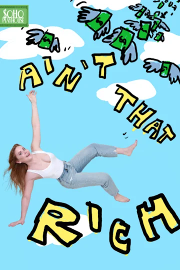 Ain't That Rich Tickets