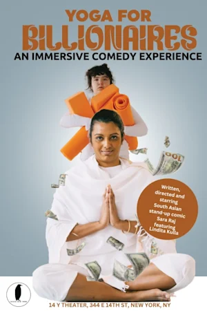 Yoga for Billionaires (New York City Fringe 2024) Tickets