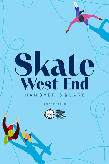 Skate West End: Super Peak Tickets