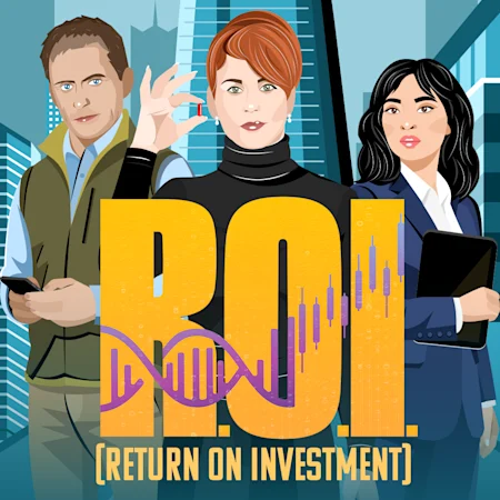 R.O.I. (Return on Investment)