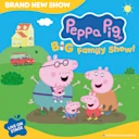Peppa Pig’s Big Family Show!