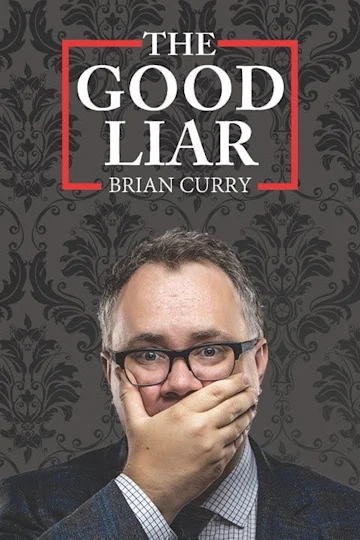 The Good Liar: Brian Curry tickets