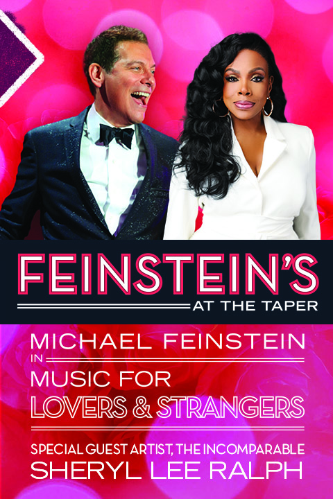 Feinstein's at the Taper - Music for Lovers & Strangers show poster