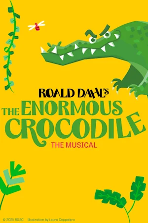 Roald Dahl's The Enormous Crocodile tickets