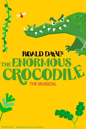 Roald Dahl's The Enormous Crocodile tickets