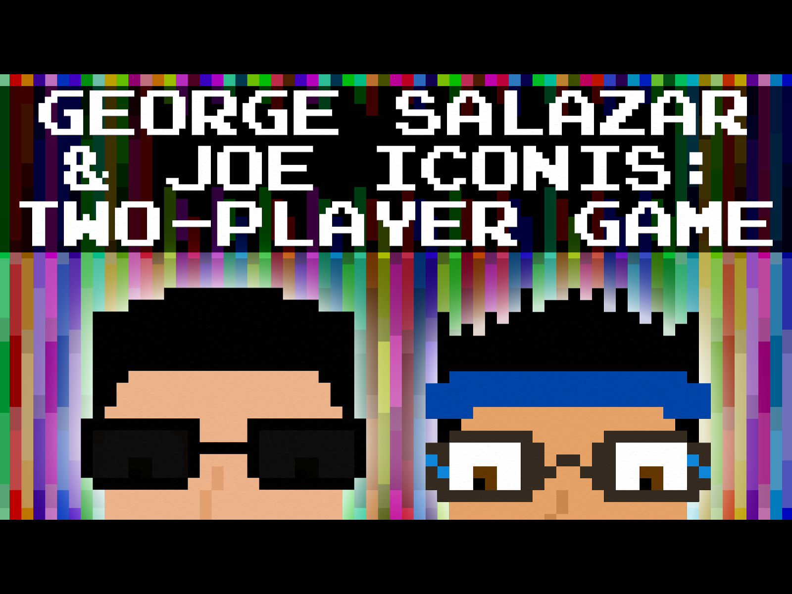 George Salazar & Joe Iconis 'Two-Player Game