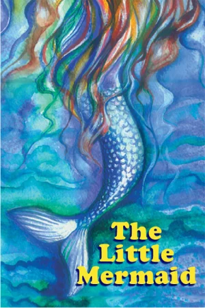 The Little Mermaid the Musical