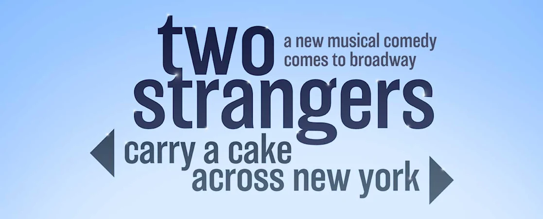 Two Strangers (Carry a Cake Across New York)