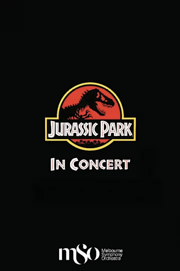 Jurassic Park in Concert presented by Melbourne Symphony Orchestra tickets
