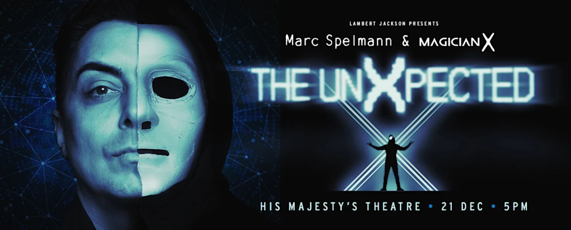 Marc Spelmann & Magician X: The UnXpected
