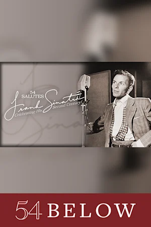 54 Salutes Frank Sinatra  Tickets