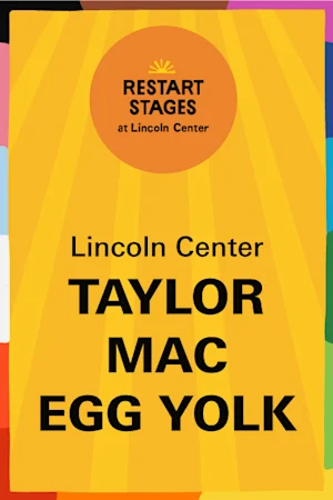 Pride, Egg Yolk: New songs with Taylor Mac and the 24-Decade Gang - June 25 tickets