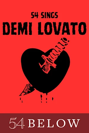 54 Sings Demi Lovato tickets