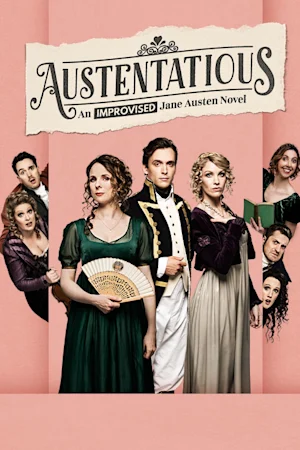 Austentatious: An Improvised Jane Austen Novel Tickets