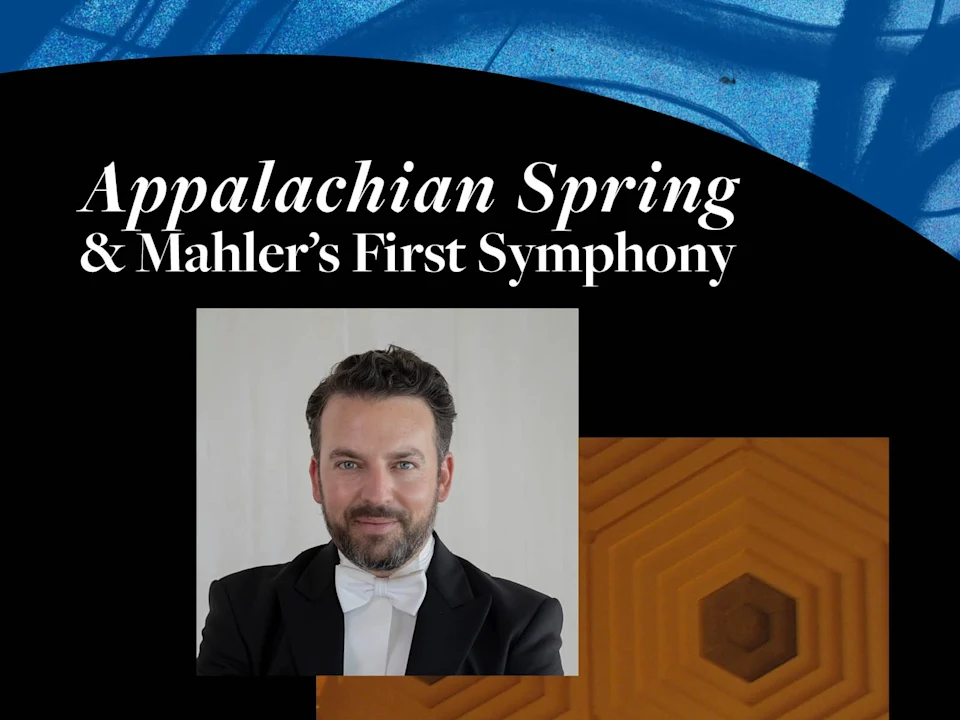 NSO: Appalachian Spring & Mahler’s First: What to expect - 1