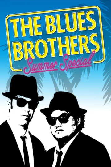The Blues Brothers Tickets Tickets